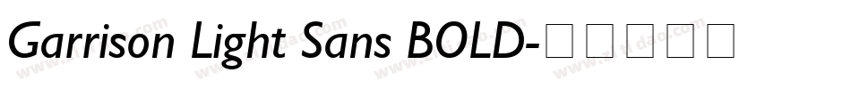 Garrison Light Sans BOLD字体转换